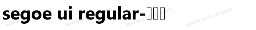 segoe ui regular字体转换